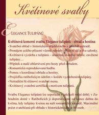 můžete si vybrat svatbu ve znamení květiny Vašemu srdci blízké...