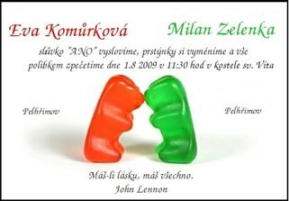 ve skutečnosti trošičku jiné, medvídky jsme museli nafotit