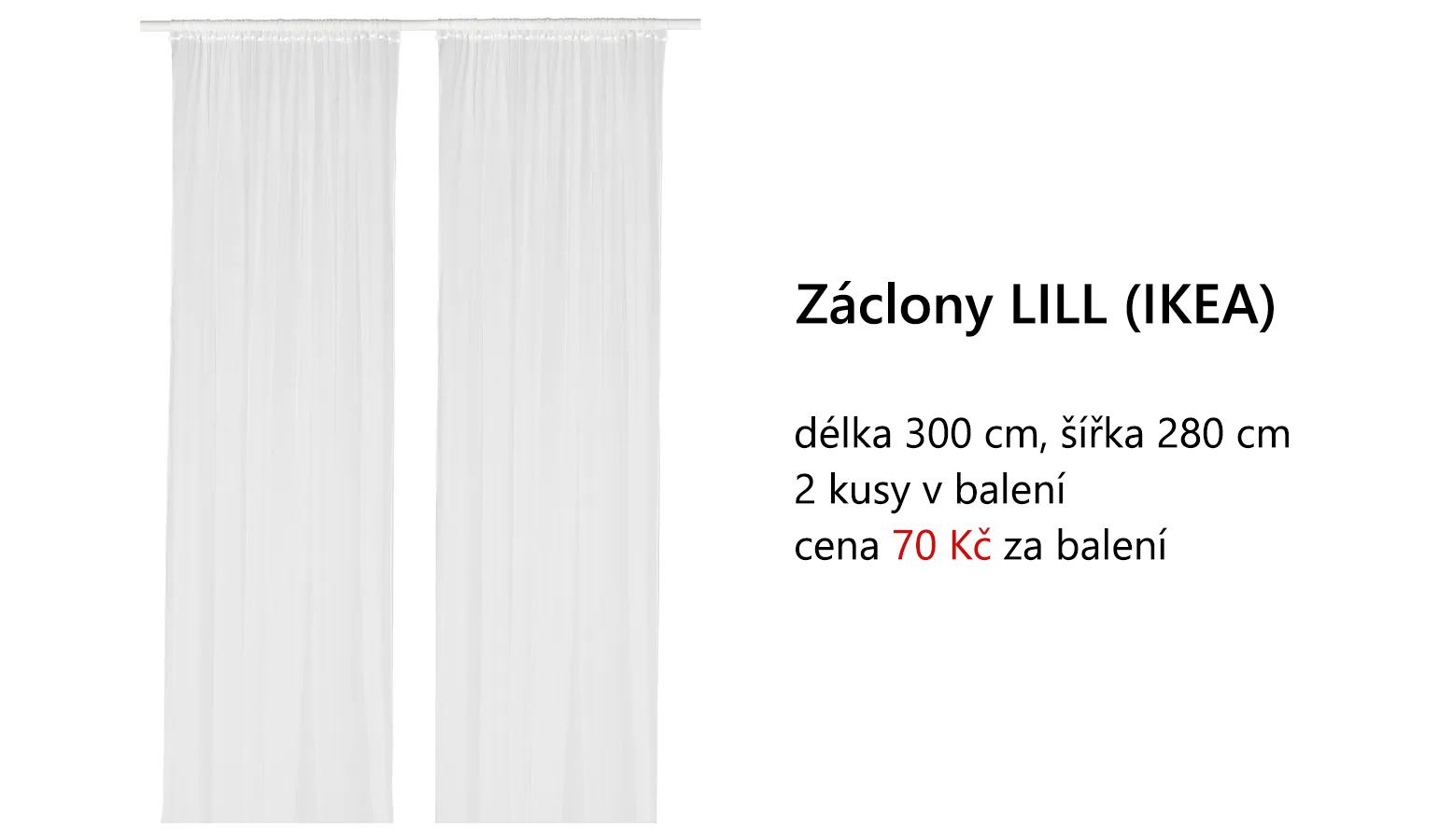 Záclona LILL Ikea - Obrázek č. 1