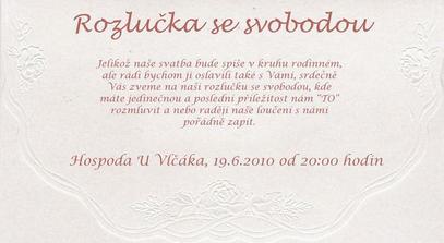 oznámení jsme naskenovali a dotvořili kartičku na rozlučku se svobodou