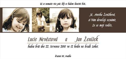 ...nějak takto bych si představovala oznámení akorát,že tam bude náš rarášek